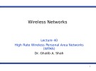Wireless networks - Lecture 40: High rate wireless personal area networks (WPAN)