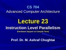 Advanced Computer Architecture - Lecture 23: Instruction level parallelism