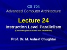 Advanced Computer Architecture - Lecture 24: Instruction level parallelism