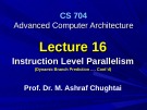 Advanced Computer Architecture - Lecture 16: Instruction level parallelism