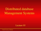 Distributed Database Management Systems: Lecture 3