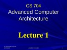 Advanced Computer Architecture - Lecture 1: Introduction