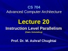 Advanced Computer Architecture - Lecture 20: Instruction level parallelism