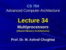 Advanced Computer Architecture - Lecture 34: Multiprocessors