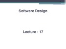 Software design: Lecture 17 - Sheraz Pervaiz