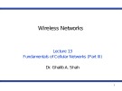Wireless networks - Lecture 13: Fundamentals of cellular networks (Part 3)