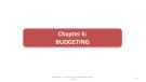 Lecture Accounting 1 - Chapter 6: Budgeting