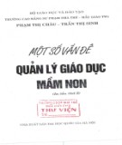 Tìm hiểu một số vấn đề về quản lý giáo dục mầm non (In lần thứ hai): Phần 2