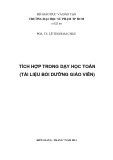 Tài liệu bồi dưỡng giáo viên: Tích hợp trong dạy học Toán