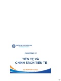 Bài giảng Kinh tế học vĩ mô 1 - Chương 4: Tiền tệ và chính sách tiền tệ