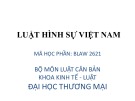 Bài giảng Luật Hình sự Việt Nam - Bài 1: Khái quát chung về Luật Hình sự Việt Nam