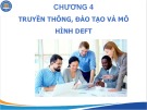 Bài giảng Quản trị thành tích - Chương 4: Truyền thông, đào tạo và mô hình DEFT