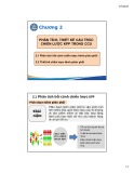 Bài giảng Quản trị kênh phân phối (Distribution channel management) - Chương 2: Phân tích, thiết kế cấu trúc chiến lược kênh phân phối trong chuỗi cung ứng