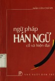 Hán ngữ cổ và hiện đại: Ngữ pháp - Phần 1