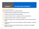 Lecture Managerial Accounting - Chapter 7: Incremental Analysis