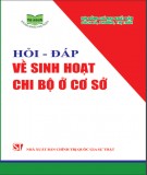 Ebook Hỏi - đáp về sinh hoạt chi bộ ở cơ sở: Phần 2