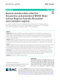 Beyond standard data collection – the promise and potential of BRAIN (Brain tumour Registry Australia INnovation and translation registry)