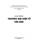Giáo trình Thương mại điện tử căn bản: Phần 2 - PGS.TS. Nguyễn Văn Minh (Chủ biên)