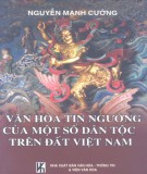 Nghiên cứu văn hóa tín ngưỡng của một số dân tộc trên đất Việt Nam: Phần 1