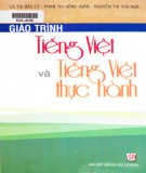 Giáo trình Tiếng Việt và tiếng Việt thực hành: Phần 2 - PGS. TS. Lã Thị Bắc Lý