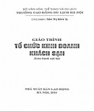 Giáo trình Tổ chức kinh doanh khách sạn : Phần 1