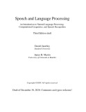 Ebook Speech and language processing: An introduction to natural language processing, computational linguistics, and speech recognition - Part 1 (Daniel Jurafsky, James H. Martin)