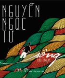 Sông (Tiểu thuyết): Phần 1 - Nguyễn Ngọc Tư