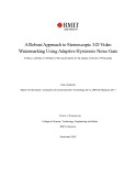 Thesis for the degree of Doctor of Philosophy: A Robust Approach to Stereoscopic 3-D Video Watermarking Using Adaptive Hysteresis Noise Gate