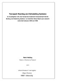 Thesis for the degree of Master of Business: Transport Routing and Scheduling Systems