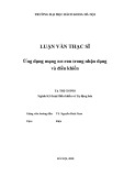 Luận văn Thạc sĩ Kỹ thuật Điều khiển: Ứng dụng mạng nơron trong nhận dạng và điều khiển