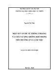 Luận án Tiến sĩ Cơ học: Một số vấn đề về thông thoáng và chất lượng không khí trong môi trường ở và làm việc