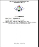 Giáo trình Máy điện (Nghề: Điện tử công nghiệp - CĐ/TC): Phần 1 - Trường Cao đẳng Nghề Đồng Tháp