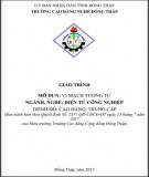 Giáo trình Vi mạch tương tự (Nghề: Điện tử công nghiệp - CĐ/TC): Phần 1 - Trường Cao đẳng Nghề Đồng Tháp