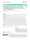 Octogenarian patients with colon cancer – postoperative morbidity and mortality are the major challenges