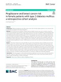 Pioglitazone and breast cancer risk in female patients with type 2 diabetes mellitus: A retrospective cohort analysis