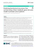 Predicting biochemical-recurrence-free survival using a three-metabolic-gene risk score model in prostate cancer patients