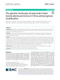 The genetic landscape of pancreatic head ductal adenocarcinoma in China and prognosis stratification