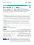 Association of CTLA‑4 and IL‑4 polymorphisms in viral induced liver cancer
