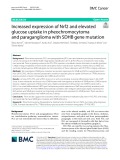 Increased expression of Nrf2 and elevated glucose uptake in pheochromocytoma and paraganglioma with SDHB gene mutation