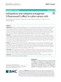 Ceftazidime and cefepime antagonize 5-fuorouracil’s effect in colon cancer cells