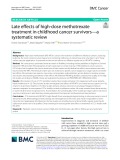 Late effects of high-dose methotrexate treatment in childhood cancer survivors-a systematic review