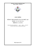 Giáo trình Tiện chi tiết có gá lắp phức tạp (Nghề: Cắt gọt kim loại - Cao đẳng) - Trường Cao đẳng Nghề Đồng Tháp