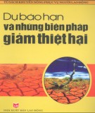 Dự báo hạn và những biện pháp giảm thiểu thiệt hại hạn hán: Phần 1