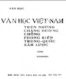 Hành trình văn học Việt Nam trên chặng đường chống phong kiến Trung Quốc xâm lược: Phần 2