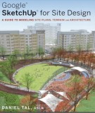 Ebook Google Sketchup for site design: a guide to modeling site plans, terrain, and architecture - Part 2