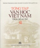 Tổng tập về văn học Việt Nam (Tập 41): Phần 1