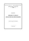 Luận văn Thạc sĩ Văn hóa học: Đời sống văn hóa ở huyện Tiền Hải tỉnh Thái Bình