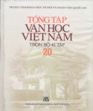 Tổng tập về văn học Việt Nam (Tập 20): Phần 1