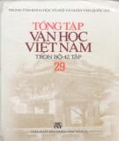 Tổng tập về văn học Việt Nam (Tập 29): Phần 1