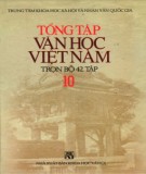 Tổng tập về văn học Việt Nam (Tập 10): Phần 1